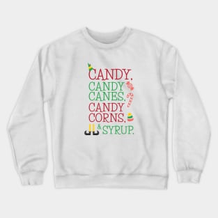 Candy Canes Christmas Movie Quote Crewneck Sweatshirt